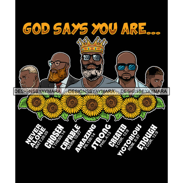 Five Afro Sexy Men King God Says You Are Chosen Religious Quotes Beard Crown Sunflowers Dark Background SVG JPG PNG Vector Clipart Cricut Silhouette Cut Cutting