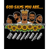 Five Afro Sexy Men King God Says You Are Enough Religious Quotes Beard Crown Sunflowers Dark Background SVG JPG PNG Vector Clipart Cricut Silhouette Cut Cutting