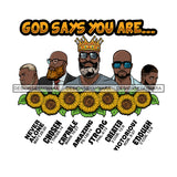 Five Afro Sexy Men King God Says You Are Chosen Religious Quotes Beard Crown Sunflowers White Background SVG JPG PNG Vector Clipart Cricut Silhouette Cut Cutting