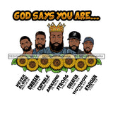 Five Afro Sexy Men King God Says You Are Amazing Religious Quotes Beard Crown Sunflowers White Background SVG JPG PNG Vector Clipart Cricut Silhouette Cut Cutting