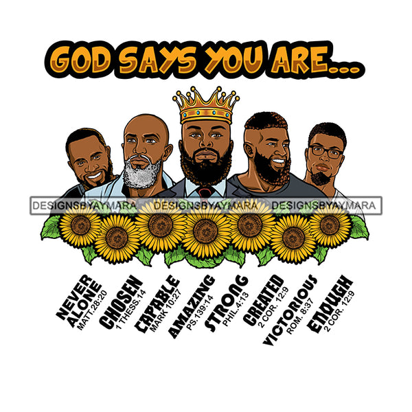 Five Afro Sexy Men King God Says You Are Strong Religious Quotes Beard Crown Sunflowers White Background SVG JPG PNG Vector Clipart Cricut Silhouette Cut Cutting