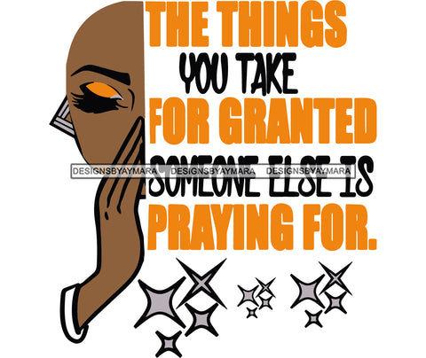 Afro Black Woman Half Face Praying Life Quotes Bald Hairstyle SVG JPG PNG Vector Clipart Cricut Silhouette Cut Cutting