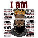 Afro Sexy Man King I Am Powerful Life Quotes Beard Crown White Background SVG JPG PNG Vector Clipart Cricut Silhouette Cut Cutting