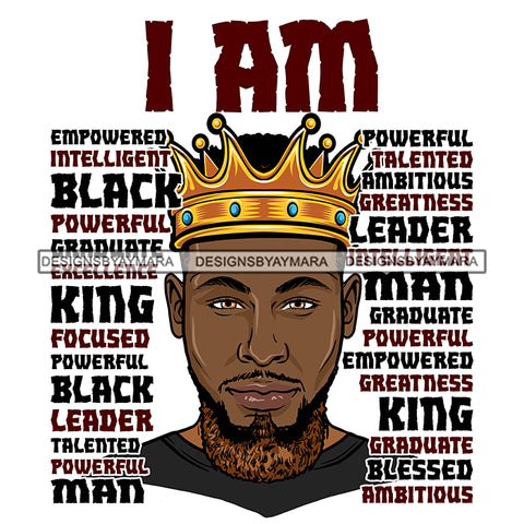 Afro Sexy Man King I Am Talented Life Quotes Beard Crown White Background SVG JPG PNG Vector Clipart Cricut Silhouette Cut Cutting
