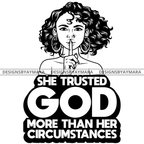 Afro Lola God Quotes Trusted God Silent Woman Curly Hair Style B/W SVG Cutting Files For Silhouette Cricut and More