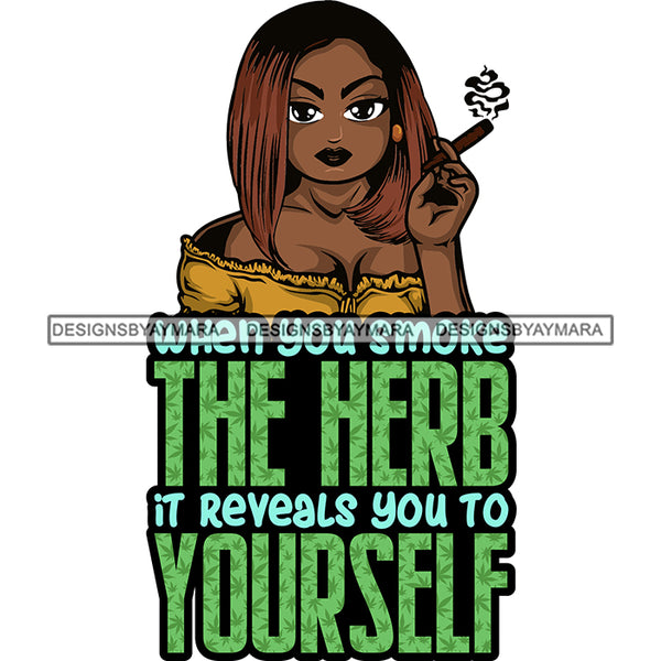 Afro Lola Smoking Pot Quotes Weed Joint Blunt Cannabis Marijuana SVG Cutting Files
