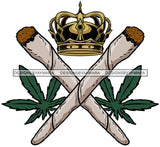 Blunt Crown Marijuana Leaf Weed Cannabis High Life Cannabis Pot Silhouette SVG JPG PNG Vector Clipart Cricut Cutting Files