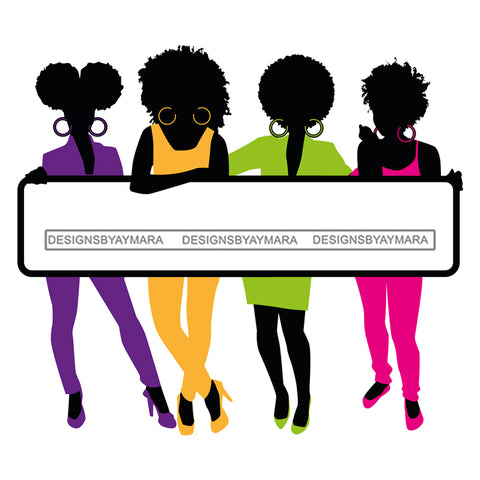Group Of Black Women Silhouettes Holding Banner Sign Logo Business Advertising Melanin Hot Seller SVG Cut Files For Silhouette Cricut More