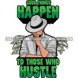 Sexy Afro Man Hustle Quote Head Down Smoking Cigar Classic Hat Fashion Style SVG JPG PNG Vector Clipart Cricut Silhouette Cut Cutting