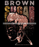 Bundle 9 Brown Sugar Black Girl Magic Afro Woman Nubian Queen Melanin Popping SVG Cutting Files For Silhouette Cricut and More
