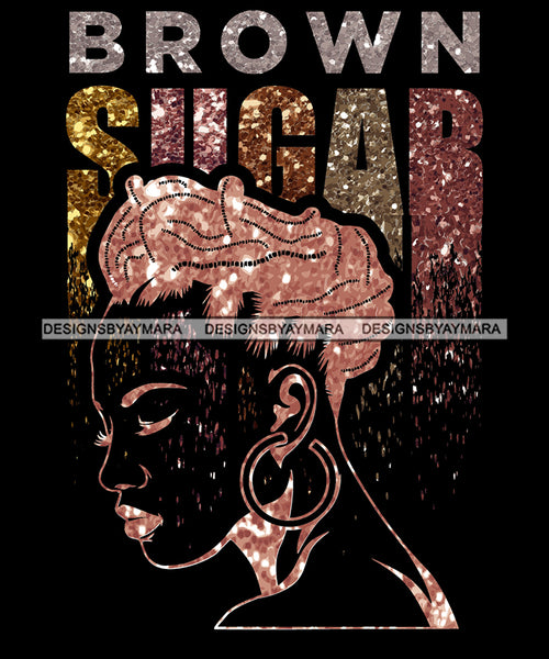 Bundle 9 Brown Sugar Black Girl Magic Afro Woman Nubian Queen Melanin Popping SVG Cutting Files For Silhouette Cricut and More
