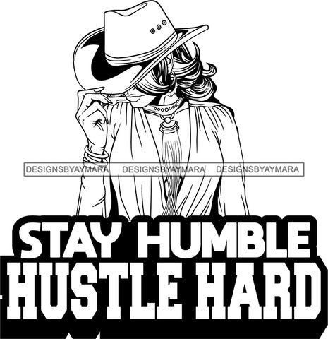 Afro Lola Queen Stay Humble Hustle Quotes Sexy Model Bamboo Hoop Earrings Necklace Hat Wavy Hair Style B/W SVG Cutting Files For Silhouette Cricut