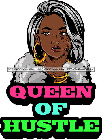 Afro Lola Queen Of Hustle Quotes Sexy Bamboo Jewelry Nails Fur Boa Straight Hair Style SVG Cutting Files For Silhouette Cricut