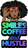 Afro Lola Hustle Quotes Smiles Coffee Hustle Dreadlocks Hair Style SVG Cutting Files For Silhouette Cricut and More