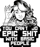 Afro Lola Hustle Quotes Epic Basic People Wavy Hair Style B/W SVG Cutting Files For Silhouette Cricut and More