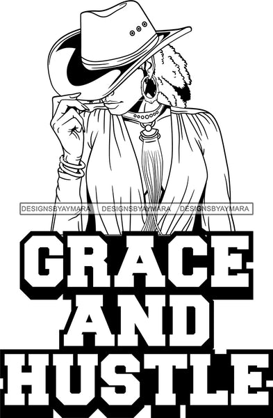 Afro Lola Queen Grace Hustle Quotes Sexy Model Bamboo Hoop Earrings Necklace Hat Dreadlocks Hair Style  B/W SVG Cutting Files For Silhouette Cricut