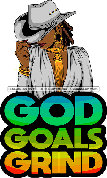 Afro Lola Queen God Goals Grind Quotes Sexy Model Bamboo Hoop Earrings Necklace Hat Dreadlocks Hair Style SVG Cutting Files For Silhouette Cricut