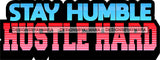 Hustle Quotes Stay Humble Hustle Hard Focused Intelligent Motivated SVG Cutting Files For Silhouette Cricut