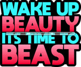 Hustle Quotes Beauty Time Beast Focused Intelligent Motivated SVG Cutting Files For Silhouette Cricut