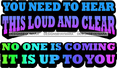 Hustle Quotes No One Is Coming Focused Intelligent Motivated SVG Cutting Files For Silhouette Cricut