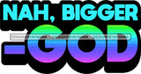 Hustle Quotes Bigger God Focused Intelligent Motivated SVG Cutting Files For Silhouette Cricut