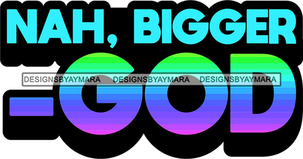 Hustle Quotes Bigger God Focused Intelligent Motivated SVG Cutting Files For Silhouette Cricut