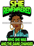 Afro Lola God Quotes She Remembered Banku Knots Hair Style SVG Cutting Files For Silhouette Cricut and More