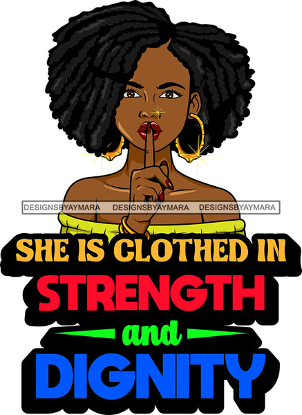 Afro Lola God Quotes Strength Dignity Silent Woman Dreadlocks Hair Style SVG Cutting Files For Silhouette Cricut and More