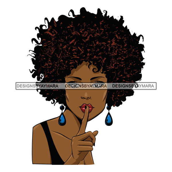 Black Woman Hush Shut Up With Afro SVG JPG PNG Vector Clipart Cricut Silhouette Cut Cutting1