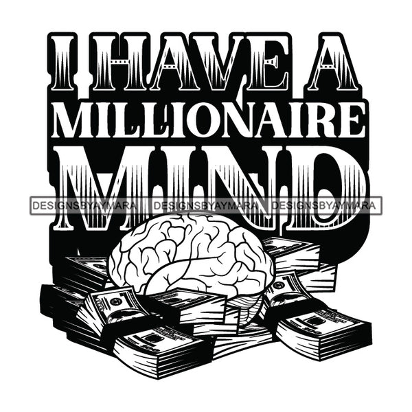 Money Talks Quote Financial Business Investment Millions Dollars Illustration B/W SVG JPG PNG Vector Clipart Cricut Silhouette Cut Cutting
