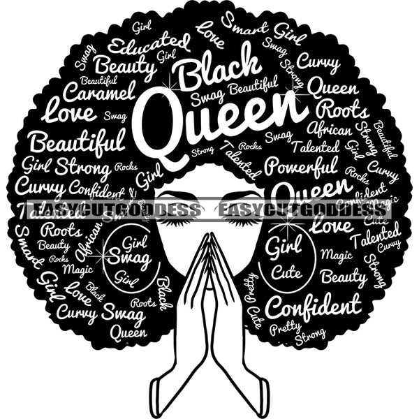 Queen Quote African American Woman Hard Praying Hand Wearing Hoop Earing Vector Smile Face Close Eyes Design Element Afro Hairstyle SVG JPG PNG Vector Clipart Cricut Silhouette Cut Cutting