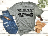 Don't tell Mom Father's Day Quotes SVG