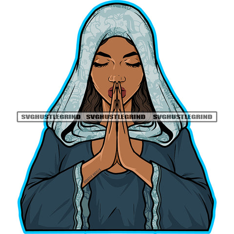 Melanin Woman Praying God Vector Hand Hard Praying Design Element Color Body Close Eyes SVG JPG PNG Vector Clipart Cricut Cutting Files