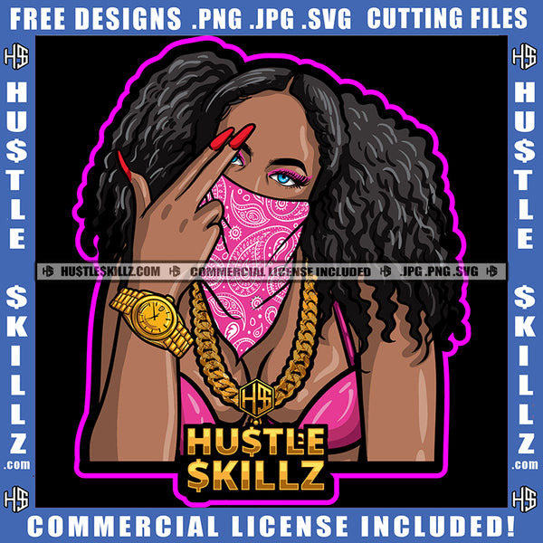 Black Woman Middle Finger Hand Sign Bandana Wearing Mask Bikini Chain Watch Blue Eyes Nails Graphic Grind SVG PNG JPG Vector Cutting Cricut