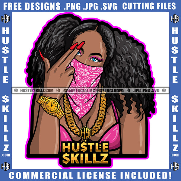 Black Woman Middle Finger Hand Sign Bandana Wearing Mask Bikini Chain Watch Blue Eyes Nails Graphic Grind SVG PNG JPG Vector Cutting Cricut