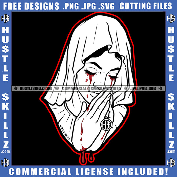 Crying Woman Blood Dripping Tears Praying Pray Mary Bowed Hands Head Head Covering Cloth Grind SVG PNG JPG Vector Cutting Cricut Files