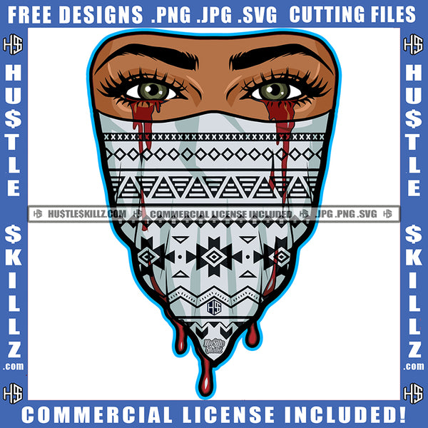 African American Gangster Girl Wearing Musk Blood Dripping From Eye Melanin Sexy Girl Eye SVG JPG PNG Vector Clipart Cricut Cutting Files