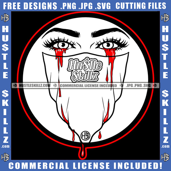 African American Gangster Girl Wearing Musk Blood Dripping From Eye Melanin Sexy Girl Eye Bad Ass Vector Design Element SVG JPG PNG Vector Clipart Cricut Cutting Files
