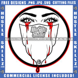 African American Gangster Girl Wearing Musk Blood Dripping From Eye Melanin Sexy Girl Eye Bad Ass Vector Design Element SVG JPG PNG Vector Clipart Cricut Cutting Files