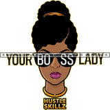 Your Boss Lady Black Business Woman Boss Skilled Manager CEO Professional Sunglasses Natural Hair Skillz JPG PNG  Clipart Cricut Silhouette Cut Cutting