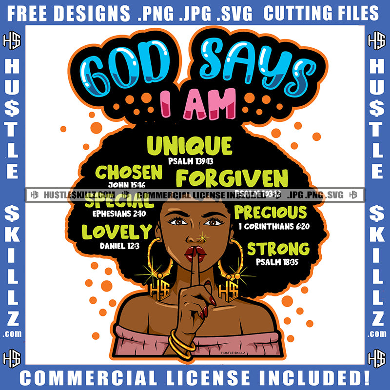 God Says I Am Unique Chosen Forgiven Special Precious Lovely Strong Qu ...