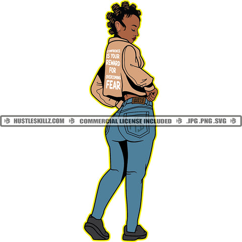 Is Your Reward For Over Coming Fear Color Quote African American Woman Standing Locus Hair Style White Back Ground Sexy Pose Woman SVG JPG PNG Vector Clipart Cricut Cutting Files