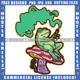 Froge Smoking Marijuana Smoke Design Element Froge Sitting On Mushroom Design Element Hustler Hustling SVG JPG PNG Vector Clipart Cricut Cutting Files