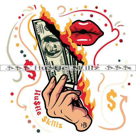 Woman Hand Holding Cash Money Vector Fire On Money Note Design Element Woman Lips Symbol Art Work White Background SVG JPG PNG Vector Clipart Cricut Cutting Files