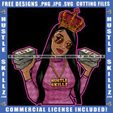 African Melanin Queen Jeweled Crown On Head Hands Money Cash Dollars Sunglasses Shades Hustler Clipart Cricut Cutting Files