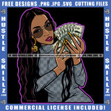 Melanin Woman Long Hair Hands Money Cash Dollars Dress Sunglasses Shades Hustler Grind Vector Design Element Clipart Cricut Cutting Files