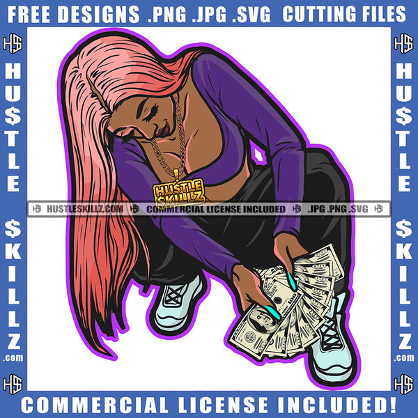 Young Black Woman Counting Money Cash Pink Hair Sneakers Necklace Hustling Hustler Grind SVG PNG JPG Vector Cutting Cricut Files
