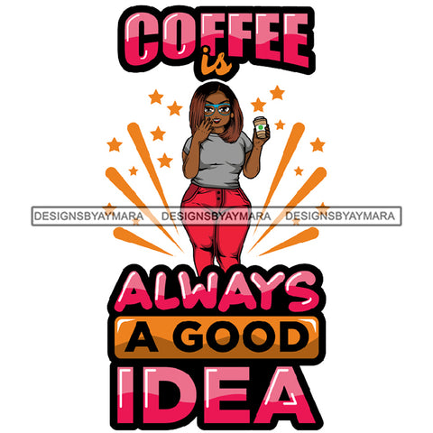 Lola Afro BBW Coffee Quotes .SVG Cutting Files For Silhouette and Cricut and More!