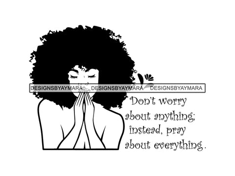 Woman Praying God SVG Meditation Prayers In God We Trust Queen Diva Classy Lady .SVG .EPS .PNG Vector Clipart Digital Cricut Circuit Cut Cutting