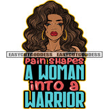 Pain Shapes A Woman Into A Warrior Quote Gangster African American Woman Face Design Element Curly Long Hairstyle Wearing Hoop Earing Vector Afro Woman Crying Blood Dripping On Eye Vector SVG JPG PNG Vector Clipart Cricut Silhouette Cut Cutting